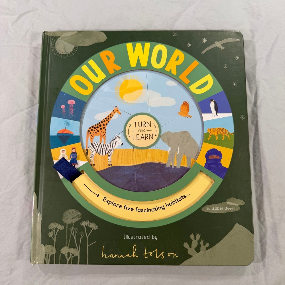 Our World Turn and Learn Board Book Isabel Otter Hannah Tolson Kane Miller 2020